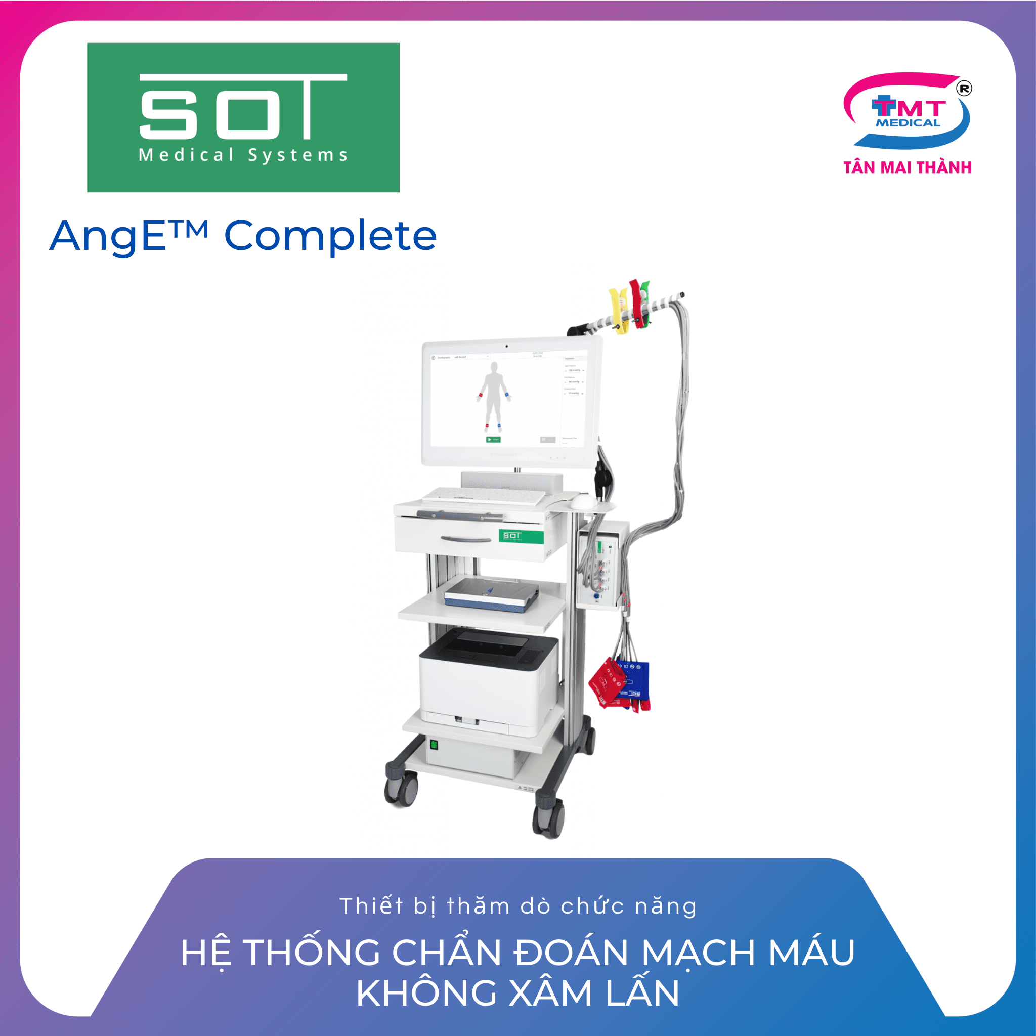 Hệ thống chẩn đoán mạch máu không xâm lấn toàn diện AngE™ Complete Hệ thống chẩn đoán mạch máu không xâm lấn toàn diện AngE™ Complete